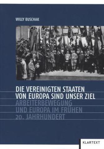 Die Vereinigten Staaten von Europa sind unser Ziel