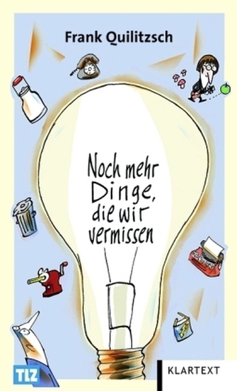 Noch mehr Dinge, die wir vermissen