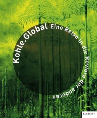 Kohle.Global, m. CD-ROM