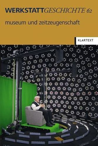 Museum und Zeitzeugenschaft