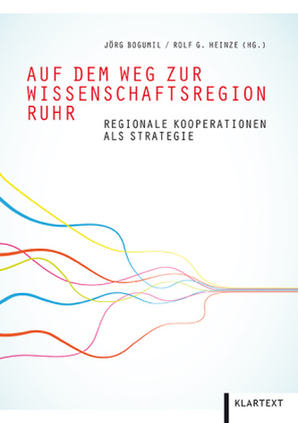 Auf dem Weg zur Wissenschaftsregion Ruhr