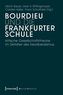 Bourdieu und die Frankfurter Schule