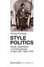 Style Politics
