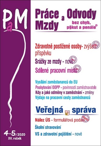 Práce a mzdy 4-5/2020 - Zdravotně postižené osoby - zvýšení příspěvku