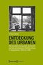 Entdeckung des Urbanen