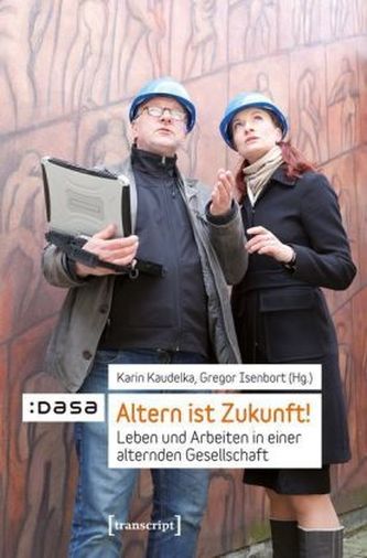Altern ist Zukunft!