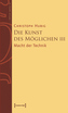 Die Kunst des Möglichen III. Bd.3