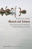Mensch und Schwan