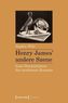 Henry James' andere Szene