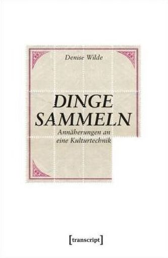 Dinge sammeln