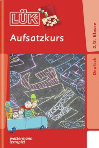 Aufsatzkurs 2./3. Klasse