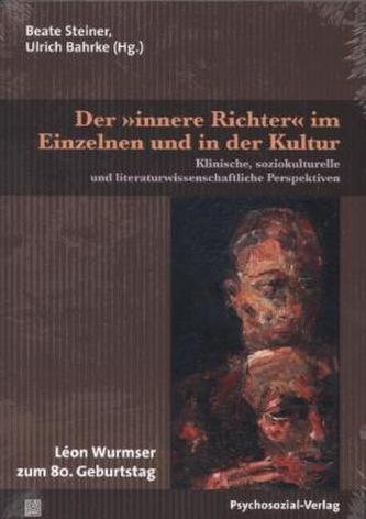 Der 'innere Richter' im Einzelnen und in der Kultur