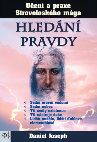 Hledání pravdy - Učení a praxe Strovoloského mága Hledání pravdy - Učení a praxe Strovoloského mága
