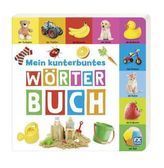 Mein kunterbuntes Wörterbuch