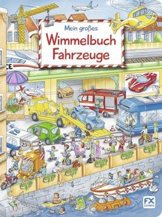 Mein großes Wimmelbuch Fahrzeuge