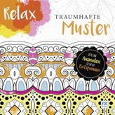 Relax - Traumhafte Muster