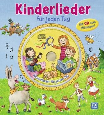 Kinderlieder für jeden Tag, m. Audio-CD