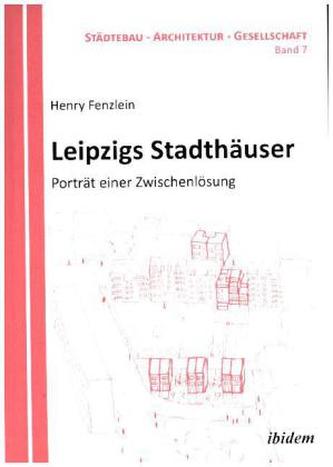 Leipzigs Stadthäuser