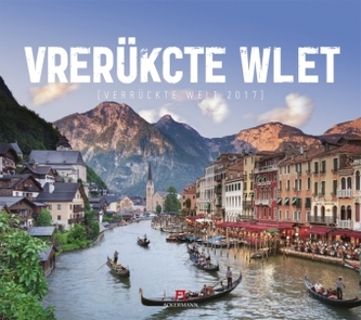 Verrückte Welt 2017