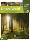 Unser Wald 2017 - Wochenplaner