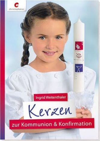 Kerzen zur Kommunion & Konfirmation