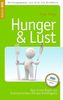 Hunger & Lust