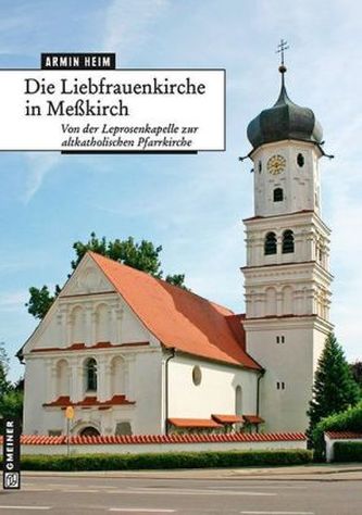 Die Liebfrauenkirche in Meßkirch