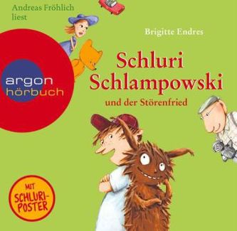 Schluri Schlampowski und der Störenfried, 1 Audio-CD