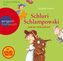 Schluri Schlampowski und der Störenfried, 1 Audio-CD