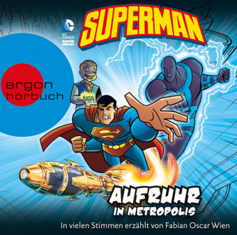 Superman - Aufruhr in Metropolis, 1 Audio-CD