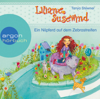 Liliane Susewind - Ein Nilpferd auf dem Zebrastreifen, 1 Audio-CD