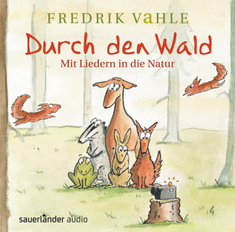 Durch den Wald ..., 1 Audio-CD