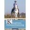 Kreatives Dressurtraining