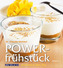 Powerfrühstück. Bd.2