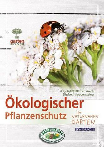 Ökologischer Pflanzenschutz