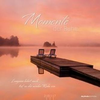 Momente der Ruhe 2017