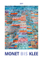 Monet bis Klee 2017