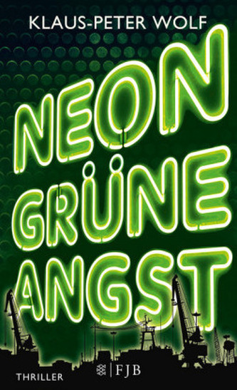 Neongrüne Angst