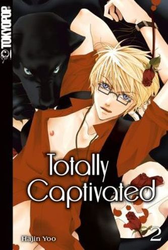 Totally Captivated. Bd.2