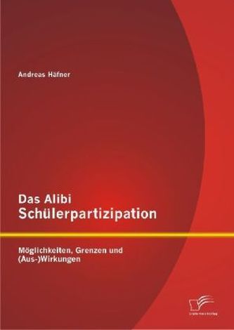 Das Alibi Schülerpartizipation