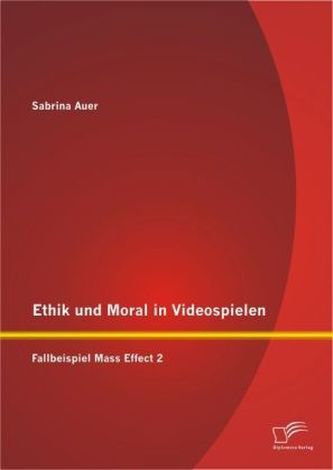 Ethik und Moral in Videospielen