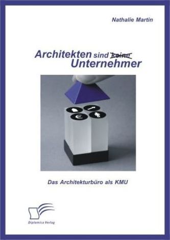 Architekten sind (keine) Unternehmer