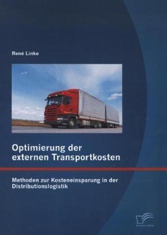 Optimierung der externen Transportkosten