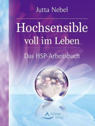Hochsensible voll im Leben