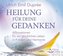 Heilung für deine Gedanken, Audio-CD