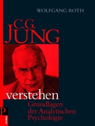 C. G. Jung verstehen