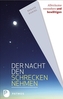 Der Nacht den Schrecken nehmen