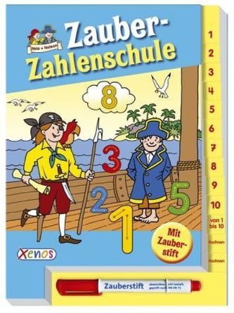 Nele und Nelson, Zauber-Zahlenschule, m. Zauberstift