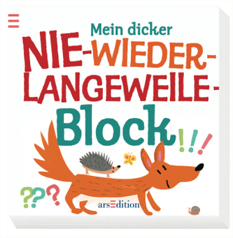 Mein dicker Nie-wieder-Langeweile-Block