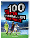 Die 100 besten Fußballer der Welt